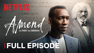 Amend The Fight for America  Episode 1  Netflix [upl. by Marasco]