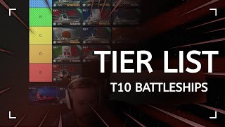 WOWS Best T10 Battleships  Tier List [upl. by Westbrook506]