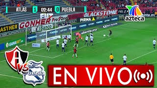 🔴 Atlas vs Puebla En Vivo 📺 Jornada 16  ✅ Azteca 7  2020 [upl. by Vite]