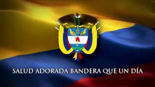 Saludo a la Bandera Colombiana  quotSalud Adorada Banderaquot [upl. by Sallie344]