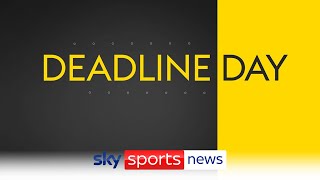 Transfer Deadline Day  Transfer Talk [upl. by Boycie62]