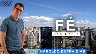 Haroldo Dutra Dias  quotFÉquot  CEPerseverança SP 2018 [upl. by Bille]