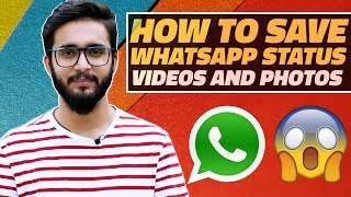 How to Download WhatsApp Status Videos and Photos on Your Android Smartphone [upl. by Yruy]