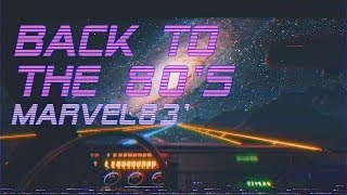 Back To The 80s  Marvel83 Edition  Best of Synthwave And Retro Electro Music Mix [upl. by Harrad]