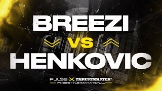 Breezi vs Henkovic  Pulse x Thrustmaster Freestyle Invitational Round of 16 [upl. by Enilesor]