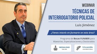 Webinar Técnicas de Interrogatorio Policial [upl. by Yggam]