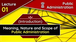 Introduction  Public Administration  Lecture 01 UPSC CSE [upl. by Reiko357]