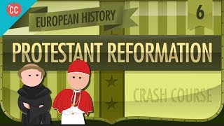 The Protestant Reformation Crash Course European History 6 [upl. by Ennovyhs7]