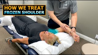 How We Treat Frozen ShoulderAdhesive Capsulitis  Physical Therapist  HandsOn Techniques [upl. by Yvel270]