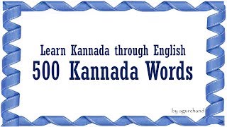 500 Kannada Words  Learn Kannada through English [upl. by Dusza]