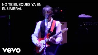 Luis Alberto Spinetta  No Te Busques Ya en el Umbral En Vivo Estadio Vélez Sarsfield [upl. by Semela3]