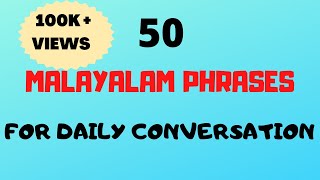 50 Malayalam Phrases amp words for Daily ConversationFluent in MalayalamMalayalam words [upl. by Kora]