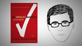 The Habit of Top Professionals THE CHECKLIST MANIFESTO by Dr Atul Gawande [upl. by Anwahsit]