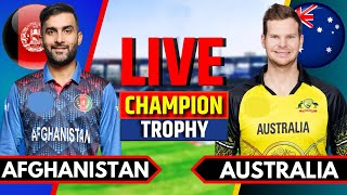 Afghanistan vs Australia  Live Cricket Match Today  AFG vs AUS  Champions Trophy  AUS Batting [upl. by Sam]