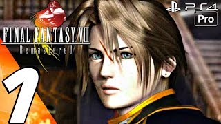 FINAL FANTASY VIII Remastered  Gameplay Walkthrough Part 1  Prologue Full Game PS4 PRO [upl. by Nisen]