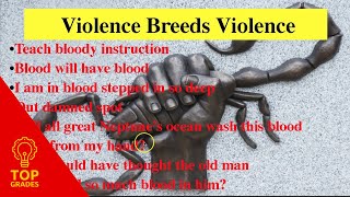 Themes of Macbeth Violence Breeds Violence [upl. by Ahscrop]