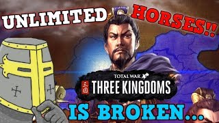 Total War Three Kingdoms IS A PERFECTLY BALANCED GAME WITH NO EXPLOITS  EXCLUDING UNLIMITED HORSES [upl. by Acino]