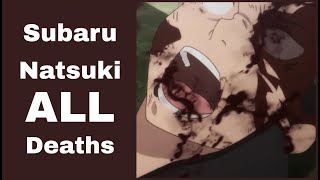 ReZero Subaru Natsuki ALL Deaths English Dub [upl. by Anned]