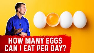 How Many Eggs Can I Eat a Day – Dr Berg [upl. by Gnauq763]