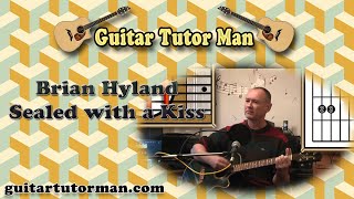 Sealed With A Kiss  Brian Hyland  Acoustic Guitar Lesson [upl. by Craggie]