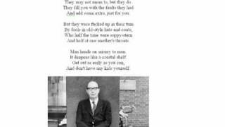 This Be the Verse by Philip Larkin read by Larkin [upl. by Enaej180]