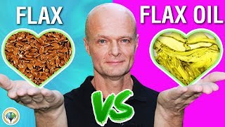 Flaxseed vs Flaxseed Oil  Which Is Better [upl. by Adaminah865]