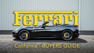 Ferrari California  Buyers Guide [upl. by Armin]