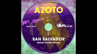 San Salvador Azoto [upl. by Ylrehc]