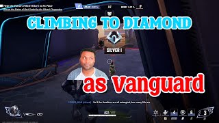 Bronze to Diamond Climb As Vanguard The Start [upl. by Surbeck]