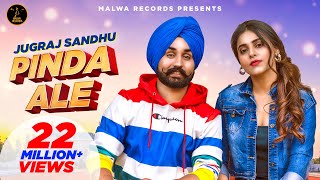 PINDA ALE  Full VIdeo  Jugraj Sandhu  Ginni Kapoor  Guri  The Boss  Punjabi Song 2020 [upl. by Leugar]