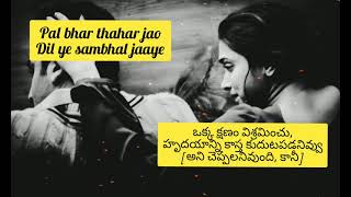 Agar Tum Saath Ho Tamasha Lyrics meaning in Telugu [upl. by Eerized404]