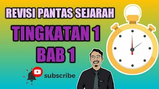 REVISI PANTAS SEJARAH TINGKATAN 1 BAB 1 [upl. by Adehsar]