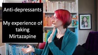 Antidepressants My experience of taking Mirtazapine Zispin  SolTab  Remeron [upl. by Comptom]