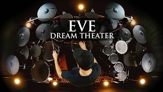 EVE  DREAM THEATER  DRUM COVER [upl. by Aerua]