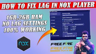 How To Fix Lag In Free Fire Nox Player  Nox Player Emulator Lite Version  1GB Ram 1CORE Cpu No Lag [upl. by Fulmer443]