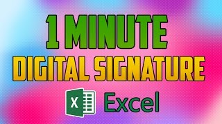 Excel 2016  How to Add and Create a Digital signature [upl. by Ahgiel]