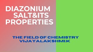 DIAZONIUM SALT PREPARATION CHEMICAL PROPERTIES [upl. by Baxy]