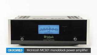 McIntosh MC301 monoblock power amplifier  Crutchfield video [upl. by Ylrad]