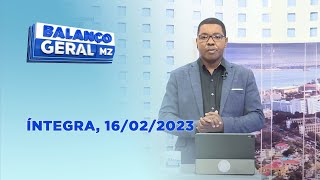 Assista à íntegra do Balanço Geral  16022023 [upl. by Borek]