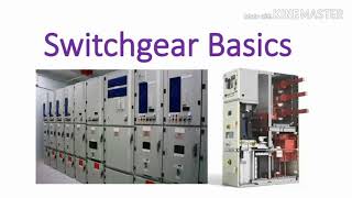 Electrical Switch Gear basics [upl. by Leotie]