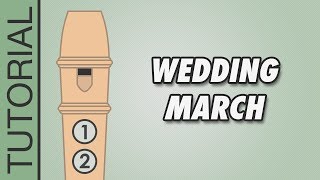 The Wedding March  Recorder Tutorial 🎵 EASY Song [upl. by Bonina169]