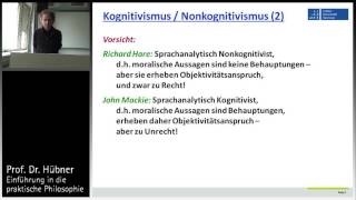 Praktische Philosophie 2b Metaethik  Kognitivismus vs Nonkognitivismus [upl. by Anot]