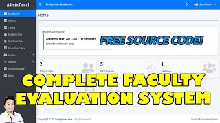 Complete Faculty Evaluation System using PHPMySQL  Free Source Code Download [upl. by Oiliruam]