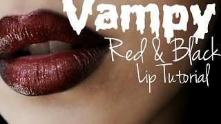 Vampy Red amp Black Ombre Lip miniTutorial [upl. by Noied]