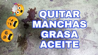 CÓMO LIMPIAR MANCHAS GRASA Y ACEITE USADO Rápido fácil barato apto moñas [upl. by Kehr]