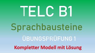 TELC B1 Übungsprüfung 1  Sprachbausteine  Kompletter Modell mit Lösung [upl. by Martineau931]