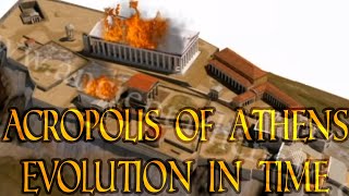 The Acropolis of Athens  Evolution in time 3500 BCE  today [upl. by Namad]