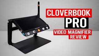 CloverBook Pro  Full Review  Best Video Magnifier [upl. by Htabmas959]