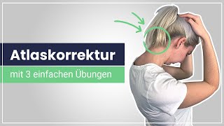 Atlaskorrektur  3 schnelle Übungen zur Selbsthilfe ✅ Lindere Deine HWSSchmerzen [upl. by Giffy410]