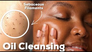 ESTHETICIAN APPROVED OIL CLEANSING GUIDE FOR ALL SKIN TYPES  ACNE OILY DRY COMBO [upl. by Clarkson]